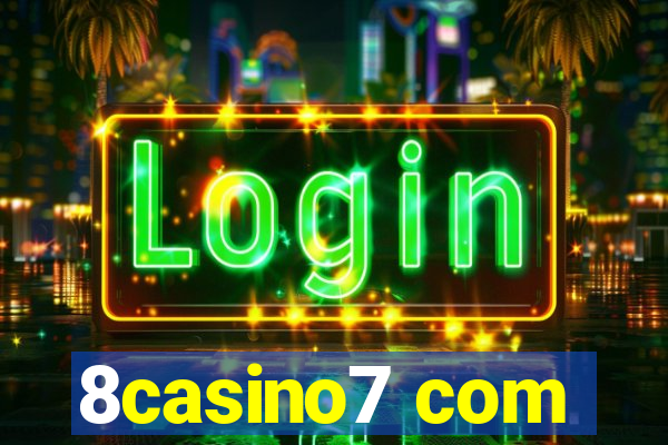 8casino7 com